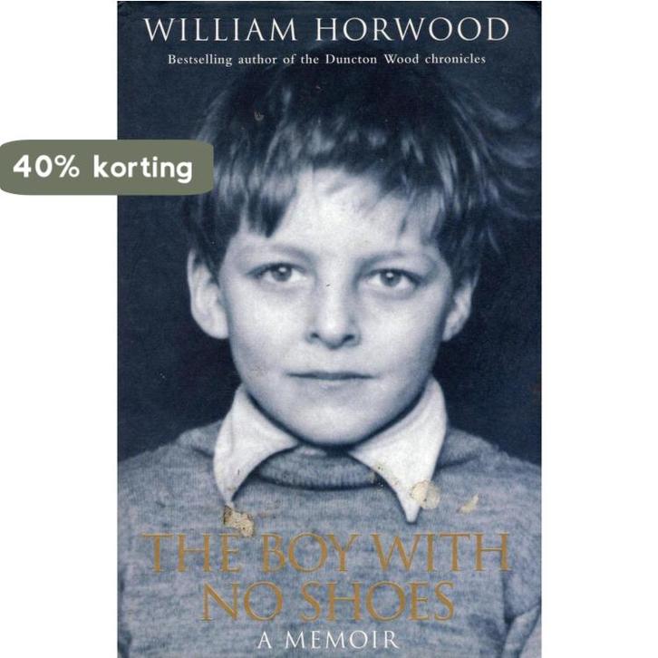 The Boy with No Shoes 9780755313174 William Horwood, Boeken, Taal | Engels, Gelezen, Verzenden