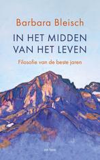 In het midden van het leven 9789025913700 Barbara Bleisch, Boeken, Verzenden, Zo goed als nieuw, Barbara Bleisch