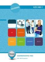 Keuzedeel Voorbereiding HBO KZD HBO 1 9789400219014, Boeken, Schoolboeken, Verzenden, Zo goed als nieuw
