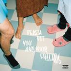 lp nieuw - Peach Pit - You And Your Friends, Verzenden, Zo goed als nieuw