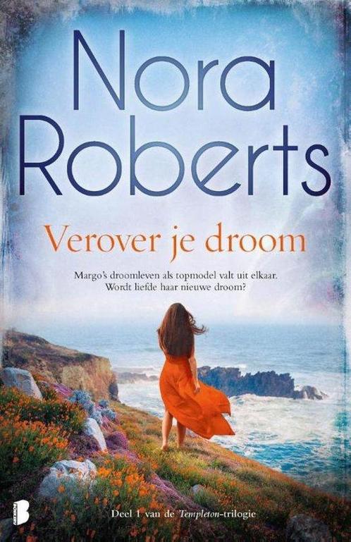 Verover je droom 9789022589090 Nora Roberts, Boeken, Overige Boeken, Zo goed als nieuw, Verzenden