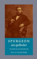 SPURGEON EEN SPELBREKER 9789023924135 C.A. van der Sluijs, Verzenden, Zo goed als nieuw, C.A. van der Sluijs