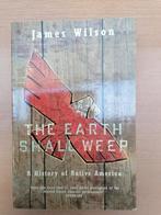 The Earth Shall Weep 9780330368872 James Wilson, Gelezen, Verzenden, James Wilson