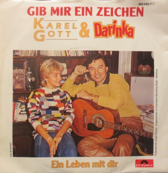 Single vinyl / 7 inch - Karel Gott * Darinka - Gib Mir Ei..., Cd's en Dvd's, Vinyl Singles, Zo goed als nieuw, 7 inch, Overige genres