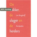 BAKKER, DE SLAGER EN DE HERDERS 9789023992448 L. Borgdorff, Verzenden, Gelezen, L. Borgdorff