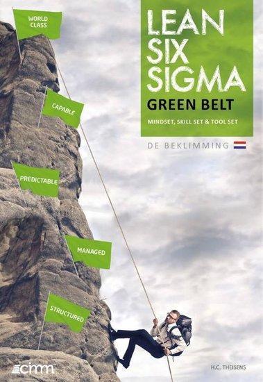 Lean six sigma green belt | 9789492240118, Boeken, Studieboeken en Cursussen, Verzenden