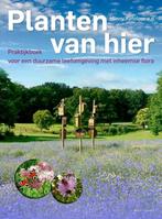 9789050116695 Planten van hier Henny Ketelaar, Verzenden, Nieuw, Henny Ketelaar