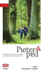 Pieterpad Deel 1 Pieterburen - Vorden | 9789491142055 |, Zo goed als nieuw, Maarten Goorhuis ; Wim van der Ende ; Kees Volkers