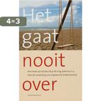 HET GAAT NOOIT OVER - ongewenst kinderloos 9789023909774, Boeken, Verzenden, Gelezen, Alie Hoek-Van Kooten