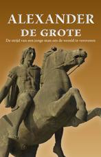 Alexander de Grote 9789055139859 Merit Roodbeen, Verzenden, Gelezen, Merit Roodbeen