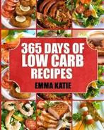 Low Carb: 365 Days of Low Carb Recipes By Emma Katie, Emma Katie, Zo goed als nieuw, Verzenden
