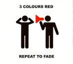 cd single - 3 Colours Red - Repeat To Fade, Zo goed als nieuw, Verzenden