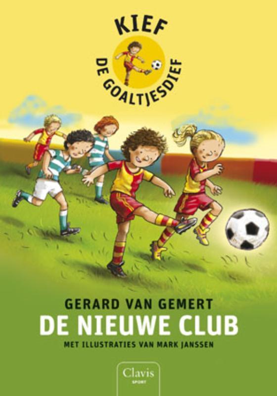 De nieuwe club / 1 Kief, de goaltjesdief / Kief de, Boeken, Kinderboeken | Jeugd | onder 10 jaar, Zo goed als nieuw, Verzenden