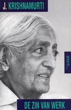 Krishnamurti over de zin van het werk - Jiddu Krishnamurti -, Nieuw, Verzenden