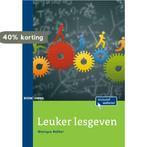 Leuker lesgeven 9789059315938 Monique Bekker, Verzenden, Zo goed als nieuw, Monique Bekker