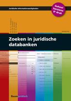 Zoeken in juridische databanken 9789462907645, Boeken, Zo goed als nieuw