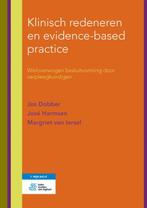 Klinisch redeneren en evidence based practice 9789036811996, Boeken, Studieboeken en Cursussen, Verzenden, Zo goed als nieuw