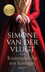 Kruistocht Van Een Koningin |  NIEUW | Van Der Vlugt, Simone, Boeken, Ophalen of Verzenden, Nieuw, Van Der Vlugt, Simone