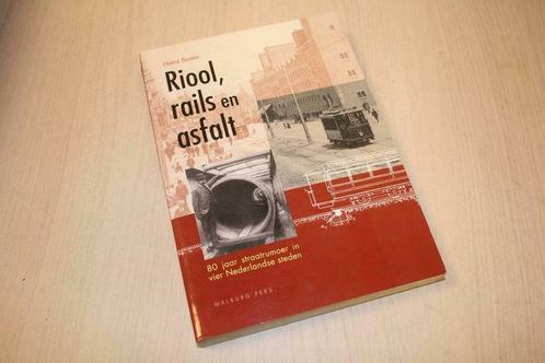  Buiter, Hans -  Riool, rails en asfalt / 80 jaar straatr..., Boeken, Godsdienst en Theologie, Verzenden
