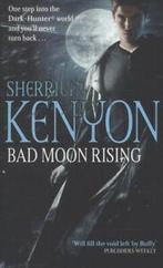Dark-Hunter world: Bad moon rising by Sherrilyn Kenyon, Gelezen, Sherrilyn Kenyon, Verzenden