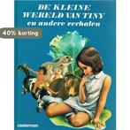 De kleine wereld van Tiny 9789030302018 Haag, Boeken, Verzenden, Gelezen, Haag
