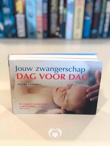 Jouw zwangerschap dag voor dag - Stuart Campbell [nofam.org] beschikbaar voor biedingen