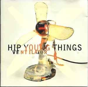 cd - Hip Young Things - Ventilator, Cd's en Dvd's, Cd's | Rock, Zo goed als nieuw, Verzenden