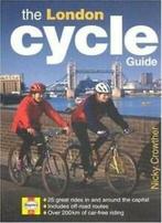 London Cycle Guide By Nicky Crowther, Christopher Pick, Zo goed als nieuw, Nicky Crowther, Verzenden