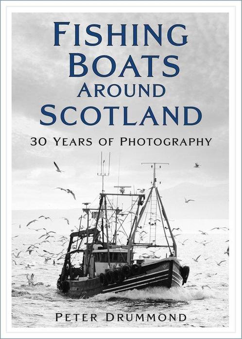 9781803991160 Fishing Boats Around Scotland, Boeken, Studieboeken en Cursussen, Nieuw, Verzenden