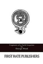 Mead, George : Fragments of a Faith Forgotten, Boeken, Verzenden, Gelezen, George Mead