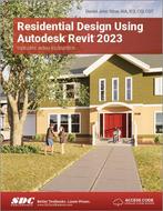 9781630575076 Residential Design Using Autodesk Revit 2023, Verzenden, Nieuw, Daniel John Stine