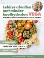 9789043927048 Lekker afvallen met minder koolhydraten Vega, Boeken, Kookboeken, Nieuw, Angela Zamboni, Verzenden