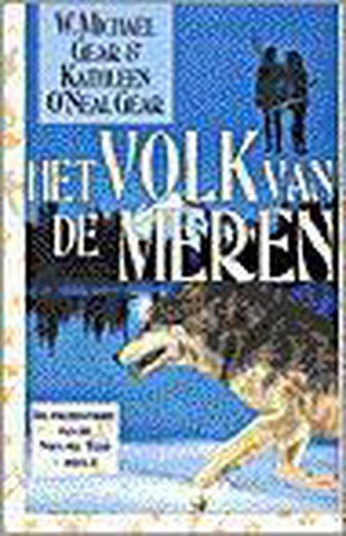 Het volk van de meren / De prehistorie van de Nieuwe Tijd /, Boeken, Fantasy, Gelezen, Verzenden
