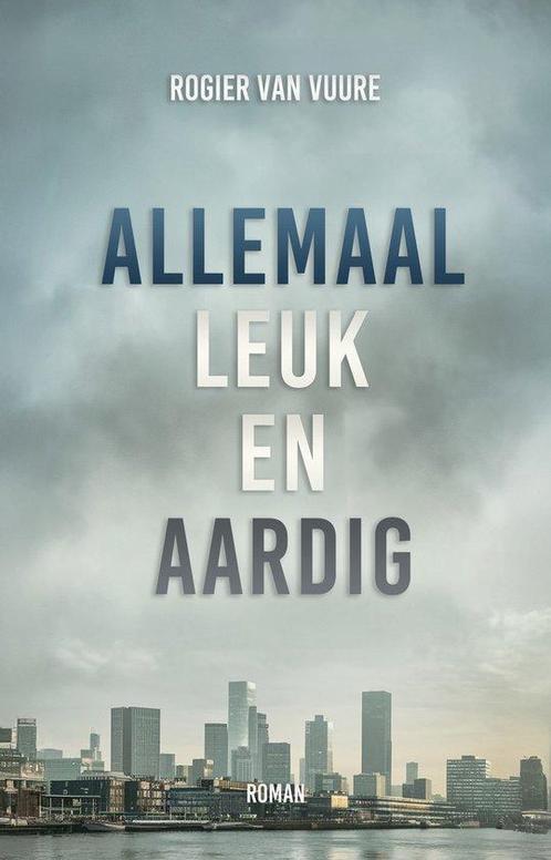9789464642483 Allemaal leuk en aardig | Tweedehands, Boeken, Romans, Zo goed als nieuw, Verzenden