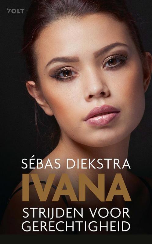 Ivana (9789021427102, Sébas Diekstra) (Sébas Diekstra), Boeken, Thrillers, Nieuw, Verzenden