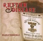 cd - Hillbilly Voodoo Dolls - Rhythm Disease, Verzenden, Zo goed als nieuw