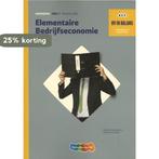 Elementaire bedrijfseconomie Werkboek deel 1 9789006631623, Boeken, Verzenden, Gelezen, Edward van Balen