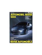 2003 AUTOMOBIL REVUE JAARBOEK DUITS FRANS, Nieuw, Author