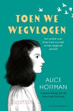 Toen we wegvlogen 9789464043372 Alice Hoffman, Verzenden, Zo goed als nieuw, Alice Hoffman