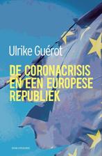 De coronacrisis en een Europese republiek 9789492538680, Verzenden, Zo goed als nieuw, Ulrike Guérot