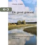 De geest geneest / New age 9789020251869 A. Wallace, Boeken, Verzenden, Gelezen, A. Wallace