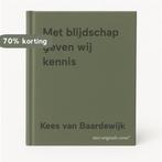 Met blijdschap geven wij kennis 9789071097140, Verzenden, Zo goed als nieuw, Kees van Baardewijk