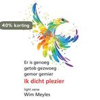 Ik dicht plezier 9789463651745 Wim Meyles, Verzenden, Zo goed als nieuw, Wim Meyles