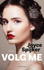 Volg me (9789026347405, Joyce Spijker) (Joyce Spijker), Boeken, Verzenden, Nieuw