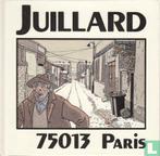 75013 Paris - 1989 (strips, Juillard, André.), Eén stripboek, Verzenden, Zo goed als nieuw, Juillard, André.