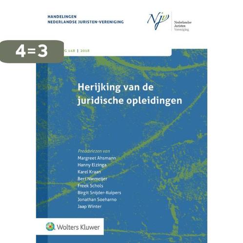 Herijking van de juridische opleidingen 9789013150209, Boeken, Wetenschap, Zo goed als nieuw, Verzenden