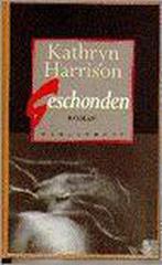 Geschonden / Meulenhoff editie / 1319 9789029043243, Verzenden, Gelezen, Kathryn Harrison