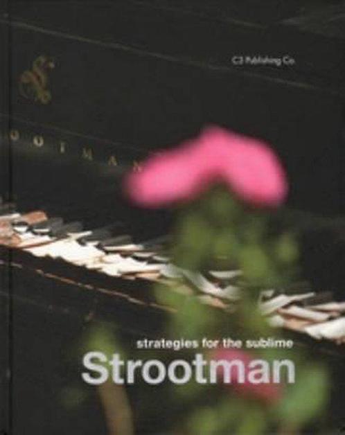 Boek Strootman - Strategies for the Sublime 9788997775002, Boeken, Kunst en Cultuur | Fotografie en Design, Zo goed als nieuw