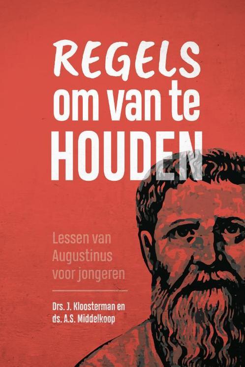 Regels om van te houden 9789087183516, Boeken, Godsdienst en Theologie, Zo goed als nieuw, Verzenden