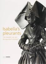 Isabellas pleurants 9789086890057 F. Scholten, Verzenden, Gelezen, F. Scholten